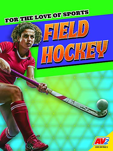 9781791145996: Field Hockey (For the Love of Sports)