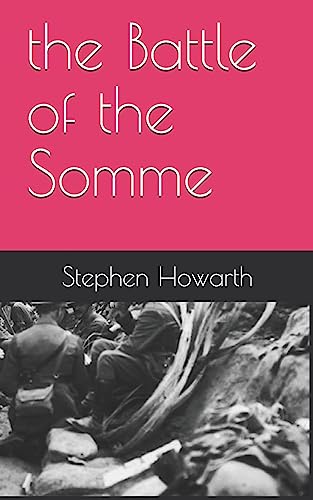 Stock image for the Battle of the Somme for sale by GreatBookPrices