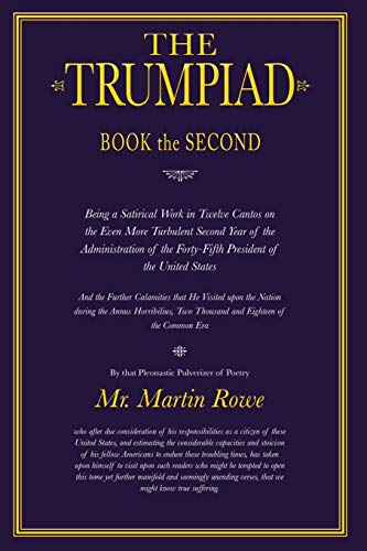 9781791347512: The Trumpiad: Book the Second: A Poem in Twelve Cantos