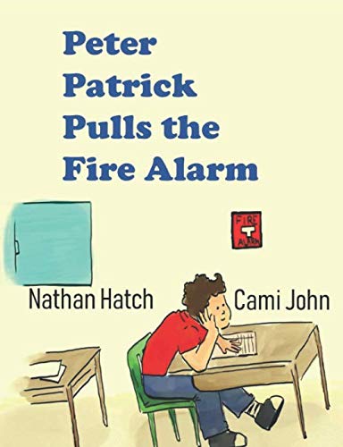Beispielbild fr Peter Patrick Pulls the Fire Alarm zum Verkauf von Revaluation Books