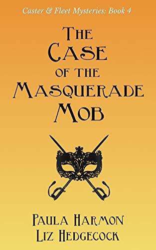 Beispielbild fr The Case of the Masquerade Mob: 4 (Caster & Fleet Mysteries) zum Verkauf von WorldofBooks