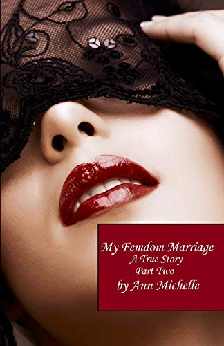 Femdom Marriage Stories