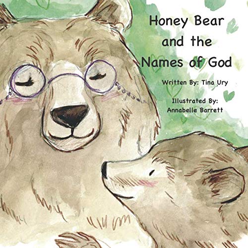 Stock image for Honey Bear and the Names of God for sale by Revaluation Books