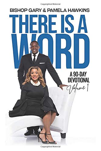 Stock image for There Is A Word: A 90-Day Devotional for sale by ThriftBooks-Atlanta