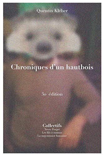 Beispielbild fr Chroniques d'un Hautbois zum Verkauf von AwesomeBooks