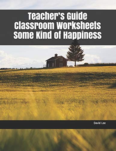 9781791600761: Teacher’s Guide Classroom Worksheets Some Kind of Happiness