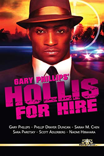 Stock image for Gary Phillips' Hollis For Hire for sale by HPB-Diamond