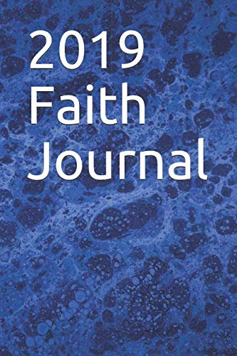 Stock image for 2019 Faith Journal for sale by Revaluation Books