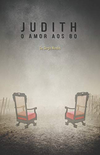 Stock image for Judith - O amor aos 80 (Portuguese Edition) for sale by ALLBOOKS1
