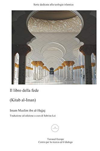 Beispielbild fr Il libro della fede (Kitab al-Iman) (Italian Edition) zum Verkauf von Lucky's Textbooks