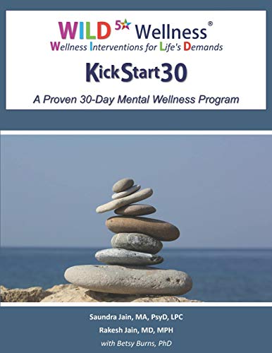 9781791658809: WILD 5 Wellness KickStart30: A Proven 30-Day Mental Wellness Program