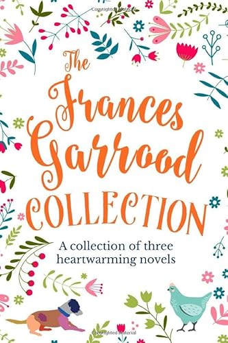 9781791661434: The Frances Garrood Collection: Cassandra's Secret, Women Behaving Badly & Ruth Robinson's Year of Miracles