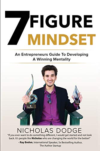 Stock image for 7-Figure Mindset: An Entrepreneurs Guide To Developing A Winning Mentality for sale by Lucky's Textbooks