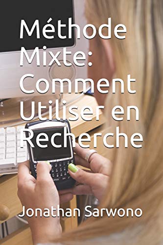 Stock image for Mthode Mixte: Comment Utiliser en Recherche (French Edition) for sale by Lucky's Textbooks