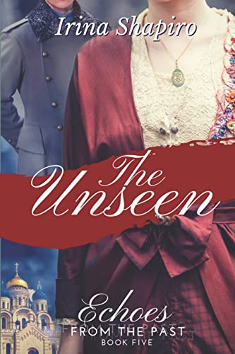 Stock image for The Unseen (Echoes from the Past Book 5) for sale by Blue Vase Books