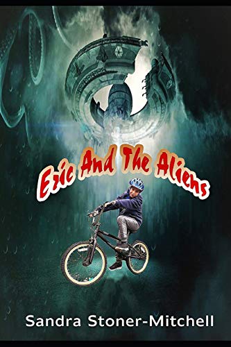 Stock image for Eric and the Aliens (Eric's Epic Adventures) for sale by Lucky's Textbooks