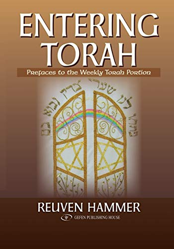 Stock image for Entering Torah: Prefaces to the Weekly Torah Portion for sale by Bestsellersuk