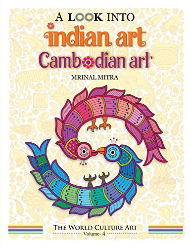 Beispielbild fr A Look Into Indian Art, Cambodian Art (The World Culture Art) zum Verkauf von Lucky's Textbooks