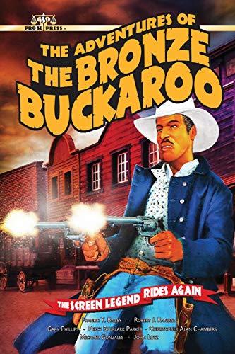 Stock image for The Adventures of the Bronze Buckaroo for sale by ALLBOOKS1