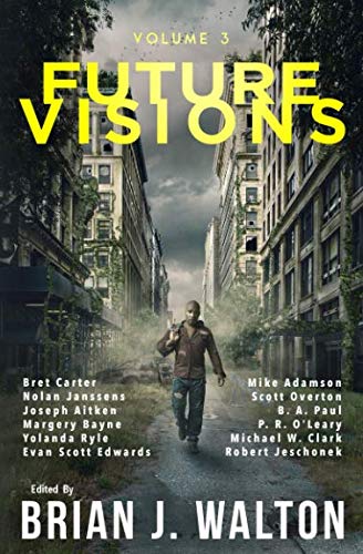 Stock image for Future Visions: Volume 3 for sale by Revaluation Books