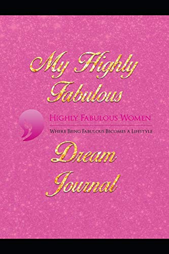 9781791870010: My Highly Fabulous Dream Journal