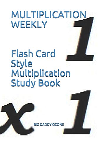 Stock image for MULTIPLICATION WEEKLY: Flash Card Style Multiplication Study Book for sale by Revaluation Books