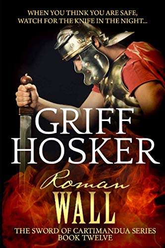 Beispielbild fr Roman Wall: 12 (Sword of Cartimandua) zum Verkauf von AwesomeBooks