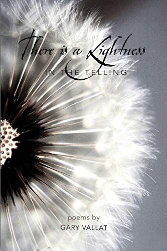 Stock image for There is a lightness in the telling for sale by SecondSale