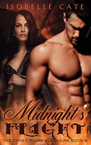Stock image for Midnight's Flight: A Paranormal Romance Vampire Werewolf Hybrids Series (The Cynn Cruors Bloodline Series) for sale by Lucky's Textbooks