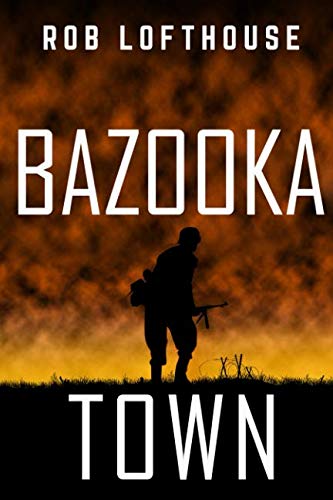 Beispielbild fr Bazooka Town zum Verkauf von WorldofBooks