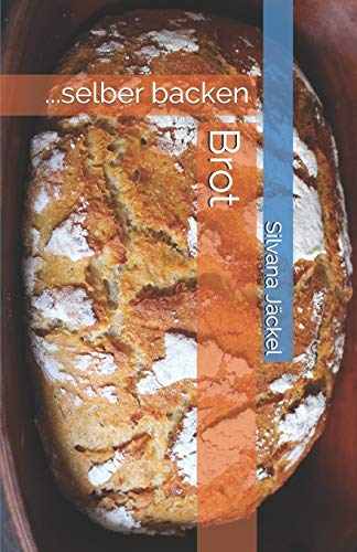 Stock image for Brot: .selber backen (German Edition) for sale by Lucky's Textbooks