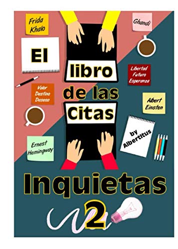 Stock image for El libro de las citas inquietas 2: by Albertitus for sale by Revaluation Books