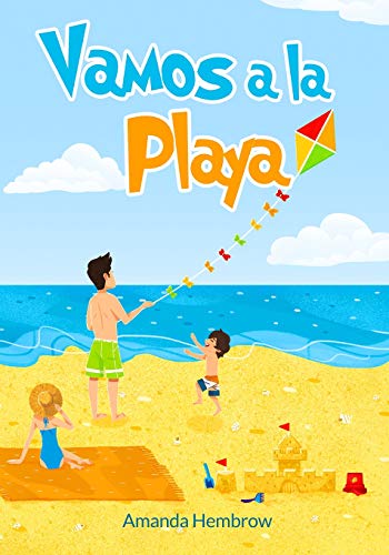 Imagen de archivo de Vamos a la Playa!: Going to the beach (Spanish Edition) (Sean (Spanish Edition)) a la venta por -OnTimeBooks-