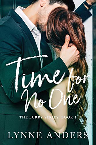 Stock image for Time for No One: The Lurry Series, Book 1 for sale by Lucky's Textbooks