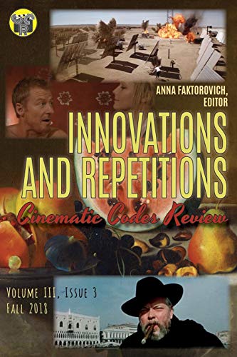 Stock image for Innovations and Repetitions: Issue 3, Fall 2018 (Cinematic Codes Review) for sale by Lucky's Textbooks