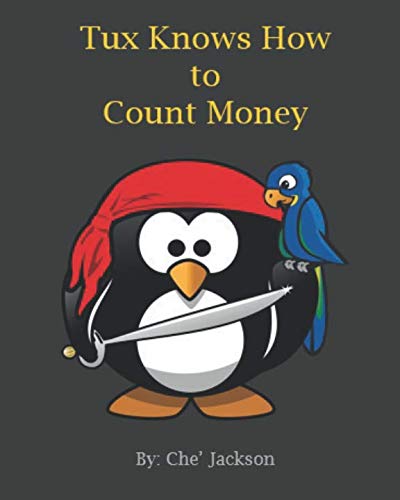 Stock image for Tux Knows How to Count Money (Tux Knows Math) for sale by Revaluation Books