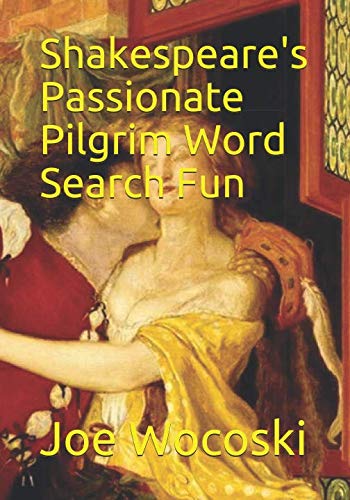 Stock image for Shakespeare's Passionate Pilgrim Word Search Fun (Shakespeare Word Search Books) for sale by Revaluation Books