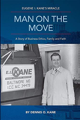 Beispielbild fr Man On The Move: The Story of Eugene I. Kane and His Miracle zum Verkauf von Wonder Book