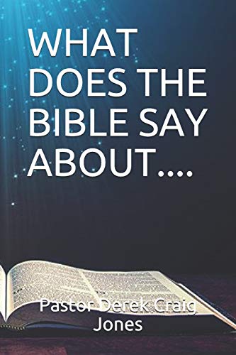 Stock image for WHAT DOES THE BIBLE SAY ABOUT. for sale by Lucky's Textbooks