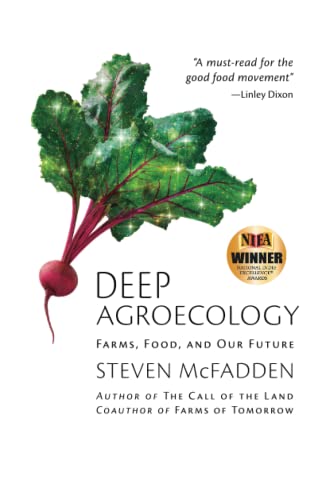 Imagen de archivo de Deep Agroecology: Farms, Food, and Our Future a la venta por Book Deals