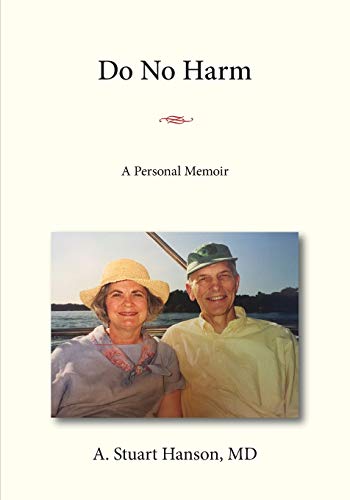 Stock image for Do No Harm: A Personal Memoir for sale by Goodwill