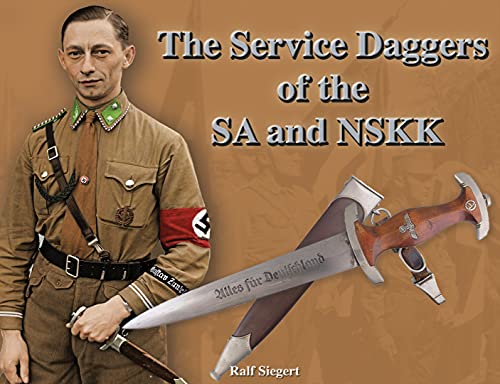 Stock image for The Service Daggers of the SA and NSKK for sale by Books Unplugged