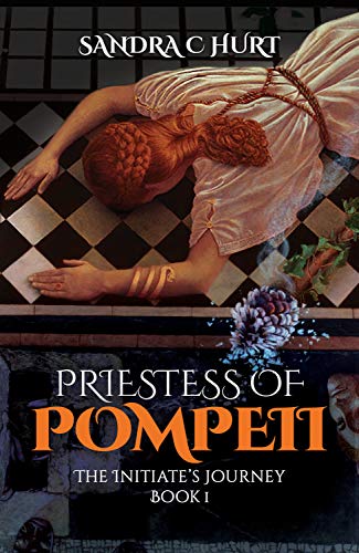 Stock image for Priestess of Pompeii: The Initiate's Journey Book I for sale by Irish Booksellers