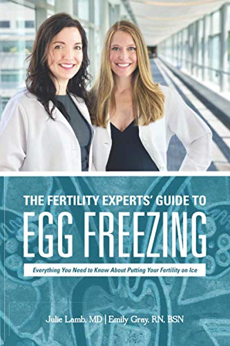 Beispielbild fr The Fertility Experts   Guide to Egg Freezing: Everything You Need to Know About Putting Your Fertility on Ice zum Verkauf von BooksRun