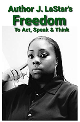 9781792342844: Freedom: To Act, Speak & Think