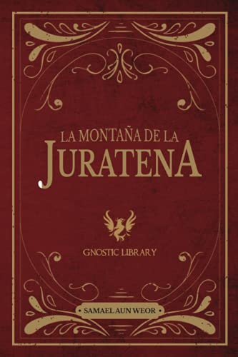 9781792358432: La Montaa De La Juratena