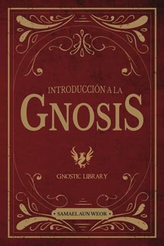 Beispielbild fr Introduccin a la Gnosis: Primer Grado (Spanish Edition) zum Verkauf von GF Books, Inc.