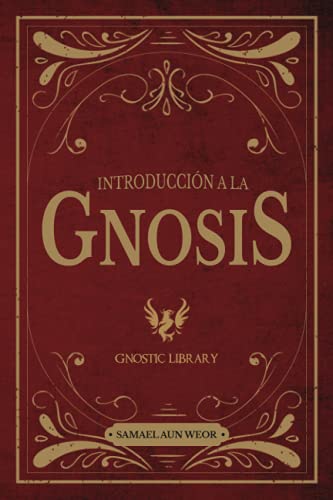 Stock image for Introduccin a la Gnosis: Primer Grado (Spanish Edition) for sale by GF Books, Inc.