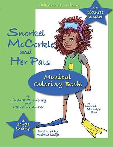 Imagen de archivo de Snorkel McCorkle and Pals: Snorkel McCorkle and the Lost Flipper Coloring Book: Musical Coloring Book a la venta por GreatBookPrices