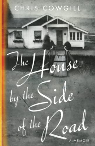 Stock image for The House By The Side Of The Road: a Memoir for sale by GF Books, Inc.